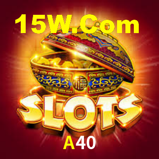 A40